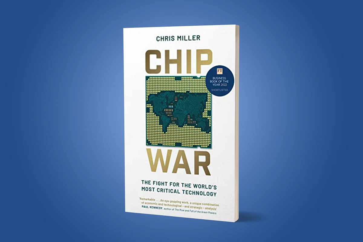 The Chip War: Most important book of our times - techovedas